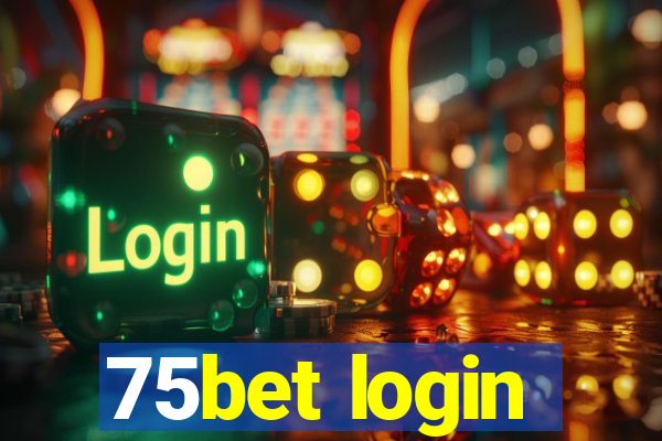 75bet login